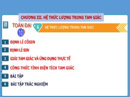 Bài giảng môn Toán Lớp 10 sách Kết nối tri thức - Chương III - Bài 6: Hệ thức lượng trong tam giác