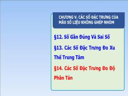 Bài giảng môn Toán Lớp 10 sách Kết nối tri thức - Chương V - Bài 14: Các số đặc trưng. Đo độ phân tán